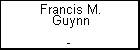 Francis M. Guynn